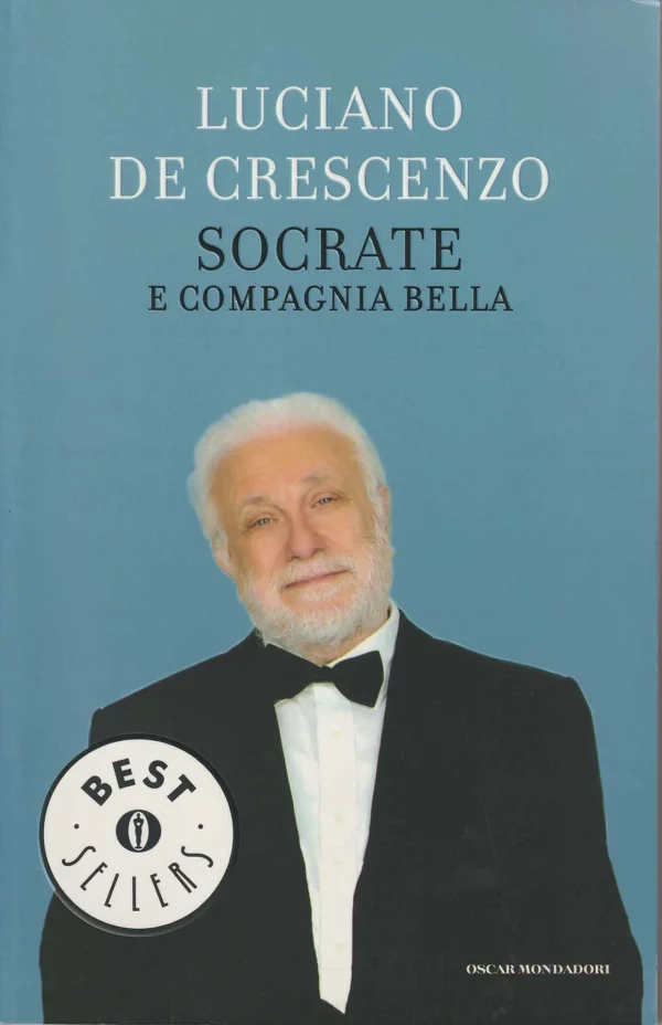 Copertina del libro &laquo;Socrate e compagnia bella&raquo; di Luciano De Crescenzo