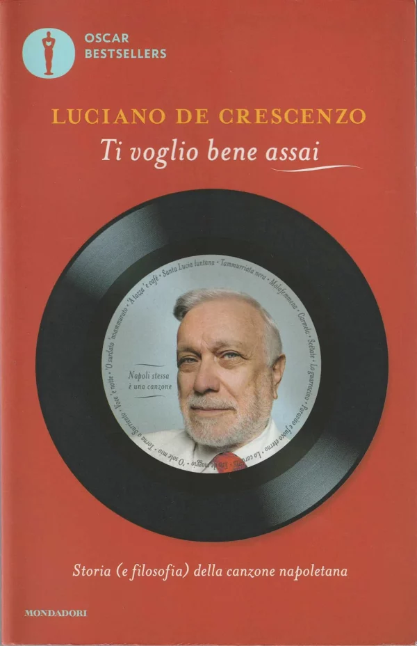Copertina del libro &laquo;Ti voglio bene assai&raquo; di Luciano De Crescenzo